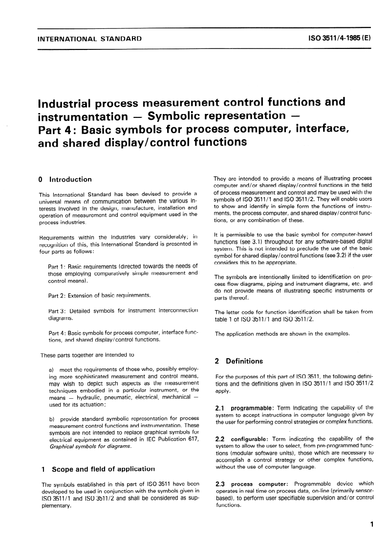 ISO 3511-4:1985 ISO 3511-4:1985 - Industrial process measurement control functions and instrumentation — Symbolic representation — Part 4: Basic symbols for process computer, interface, and shared display/control functions/22/1985 - Page 3 preview