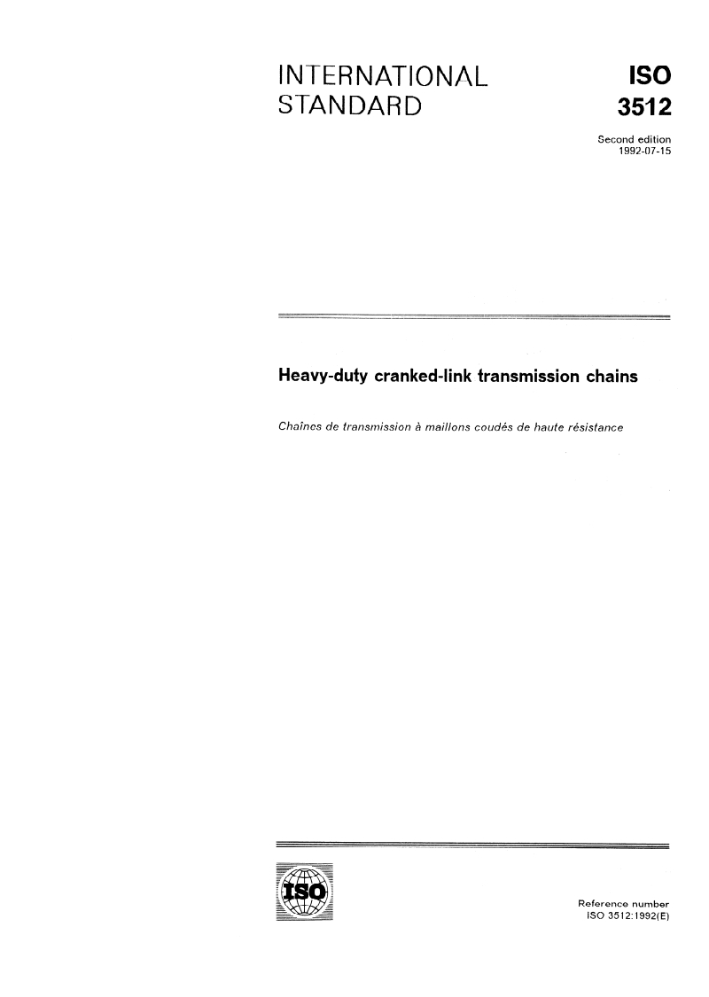 ISO 3512:1992 ISO 3512:1992 - Heavy-duty cranked-link transmission chains/9/1992 - Page 1 preview