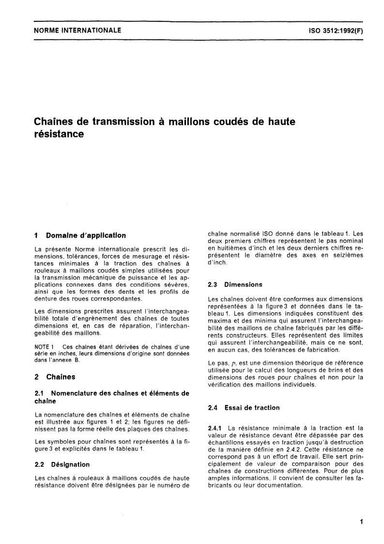 ISO 3512:1992 ISO 3512:1992 - Chaînes de transmission à maillons coudés de haute résistance/9/1992 - Page 3 preview