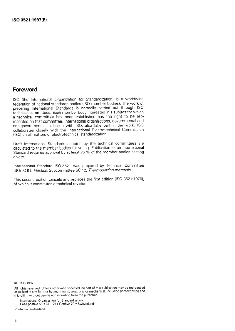 ISO 3521:1997 ISO 3521:1997 - Plastics — Unsaturated polyester and epoxy resins — Determination of overall volume shrinkage/20/1997 - Page 2 preview