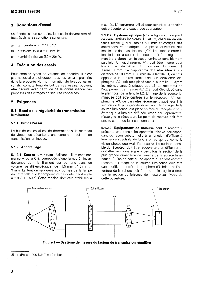 ISO 3538:1997 ISO 3538:1997 - Véhicules routiers — Vitrages de sécurité — Méthodes d'essai des propriétés optiques/5/1997 - Page 4 preview