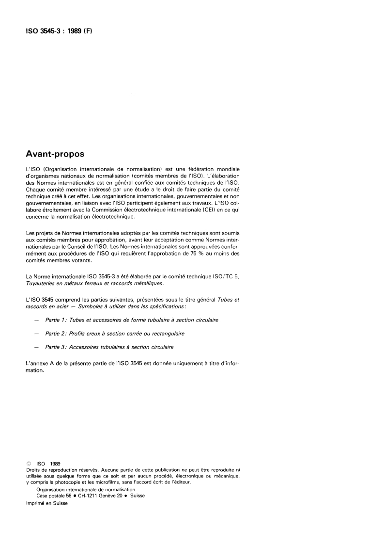 ISO 3545-3:1989 ISO 3545-3:1989 - Tubes et raccords en acier — Symboles à utiliser dans les spécifications — Partie 3: Accessoires tubulaires à section circulaire/30/1989 - Page 2 preview
