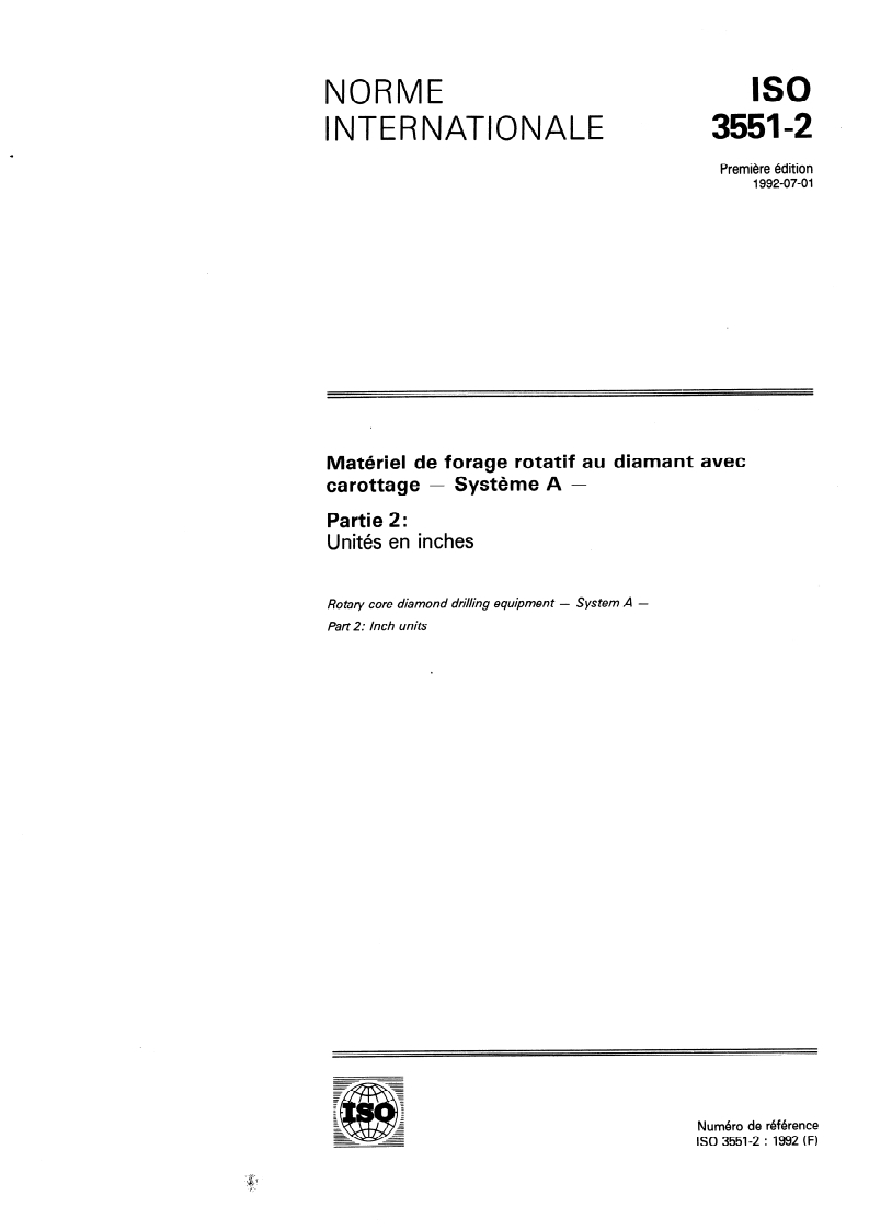 ISO 3551-2:1992 ISO 3551-2:1992 - Matériel de forage rotatif au diamant avec carottage — Système A — Partie 2: Unités en inches/2/1992 - Page 1 preview