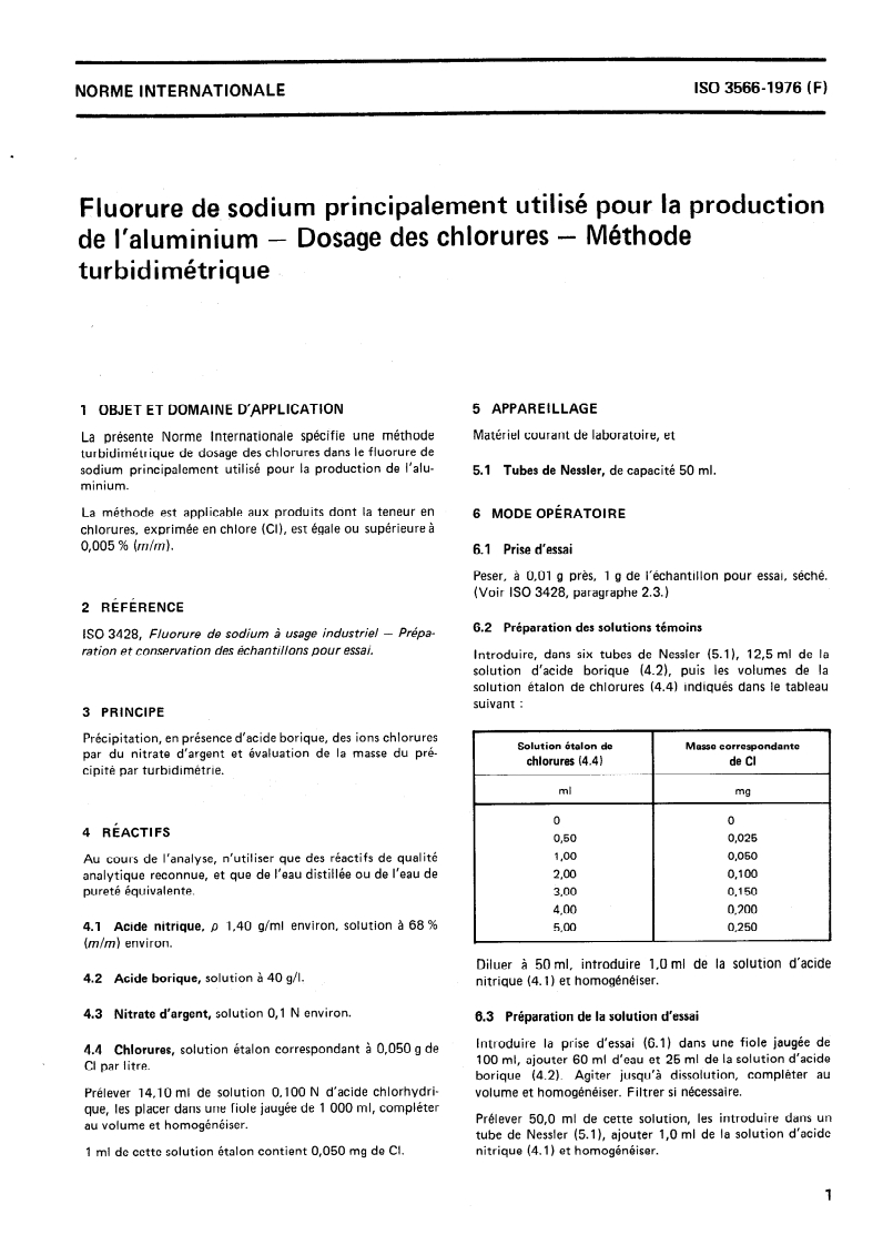 ISO 3566:1976 ISO 3566:1976 - Fluorure de sodium principalement utilisé pour la production de l'aluminium — Dosage des chlorures — Méthode turbidimétrique/1/1976 - Page 3 preview
