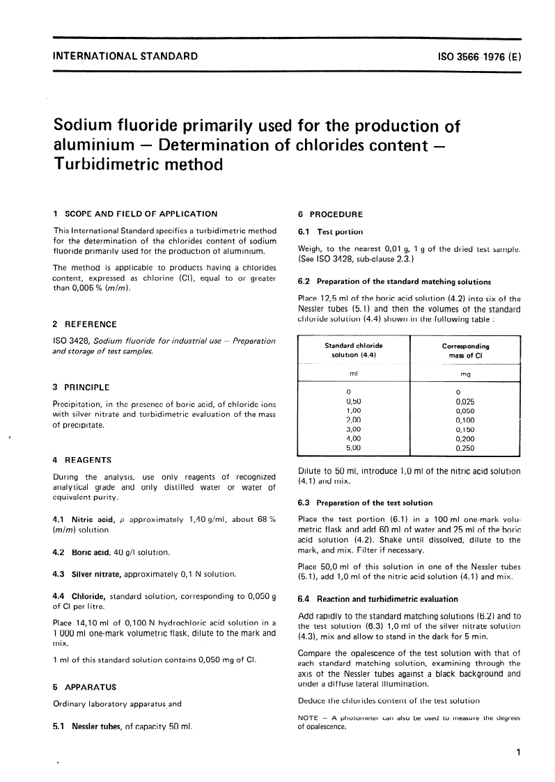 ISO 3566:1976 ISO 3566:1976 - Sodium fluoride primarily used for the production of aluminium — Determination of chlorides content — Turbidimetric method/1/1976 - Page 3 preview