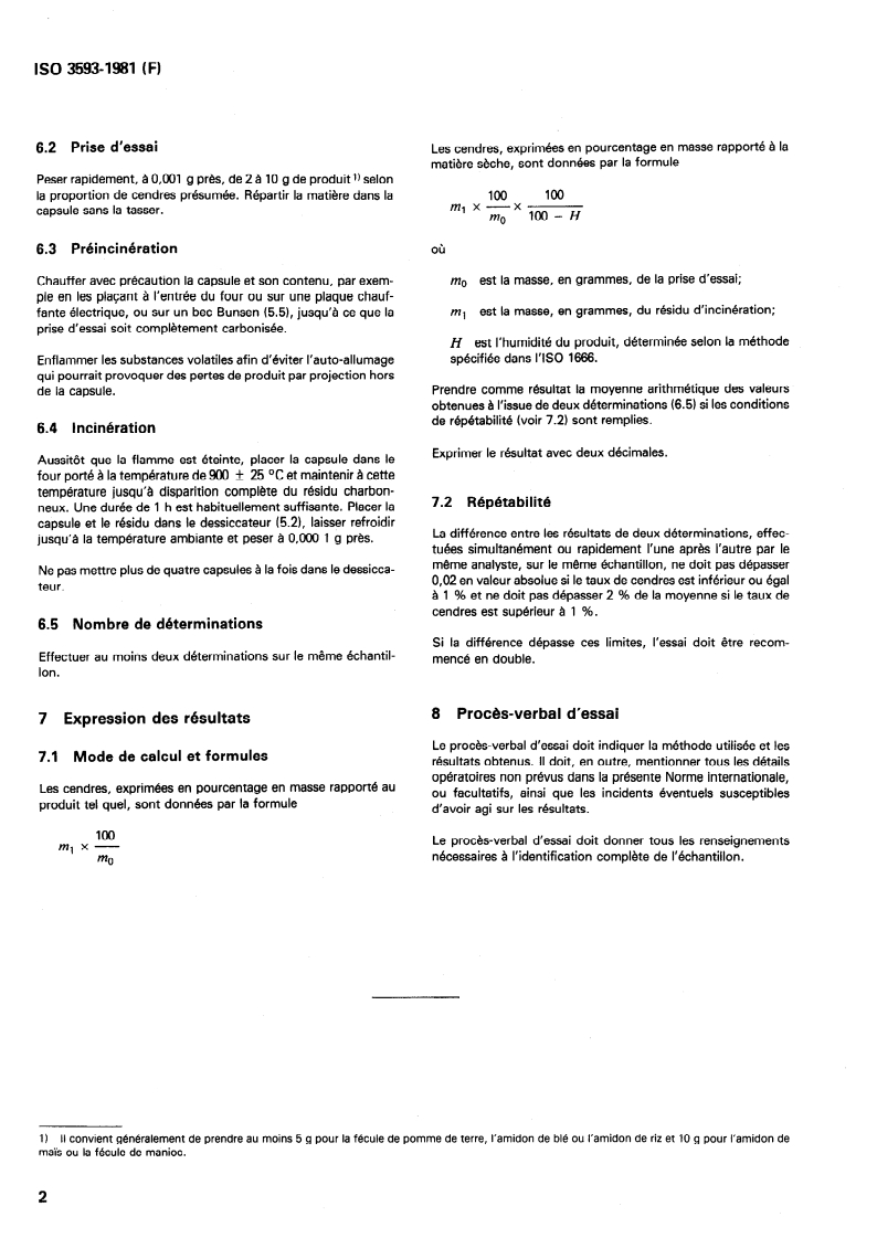 ISO 3593:1981 ISO 3593:1981 - Amidons et fécules — Détermination des cendres/1/1981 - Page 4 preview