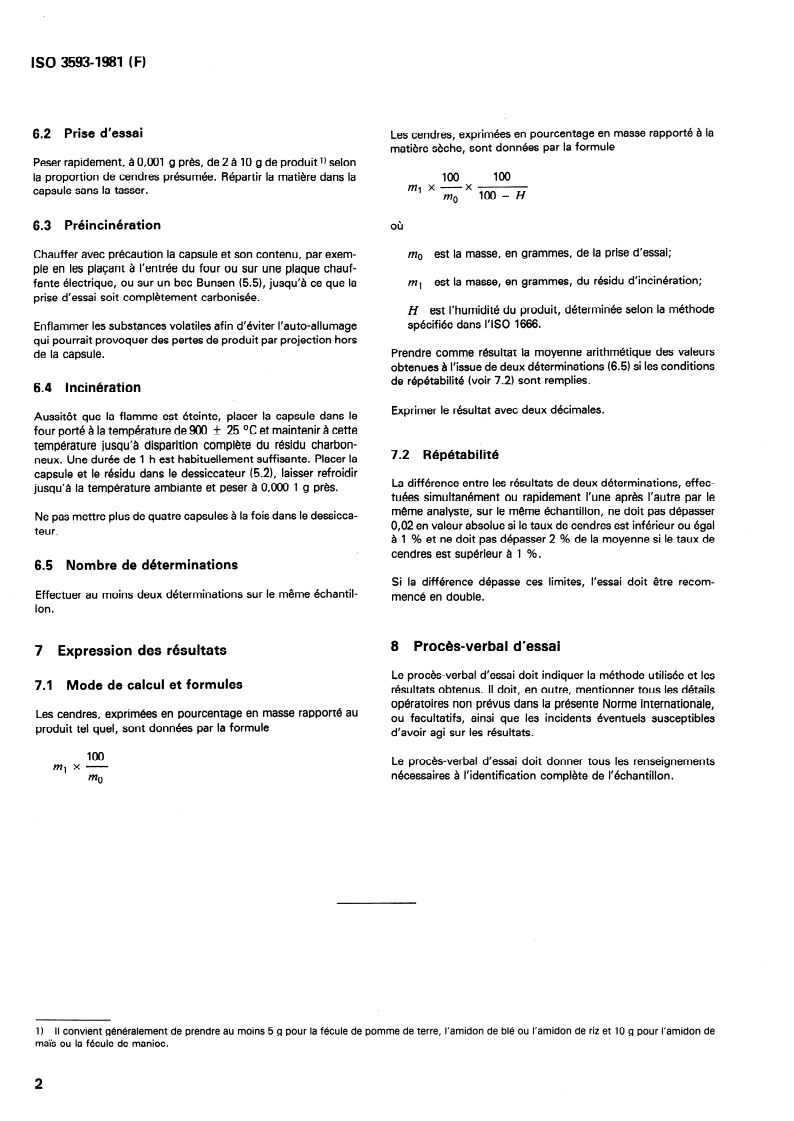 ISO 3593:1981 ISO 3593:1981 - Amidons et fécules — Détermination des cendres/1/1981 - Page 4 preview