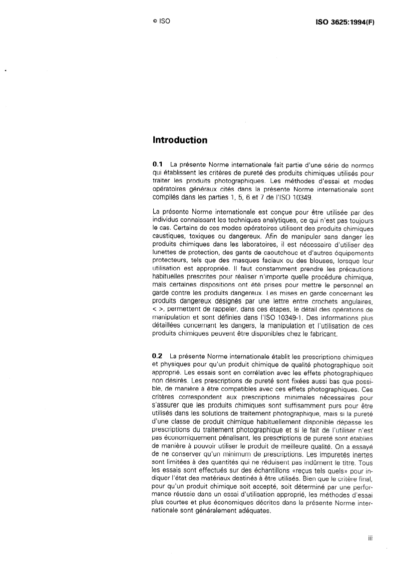 ISO 3625:1994 ISO 3625:1994 - Photographie — Produits chimiques de traitement — Spécifications relatives à l'hydroxyde de potassium/25/1996 - Page 3 preview