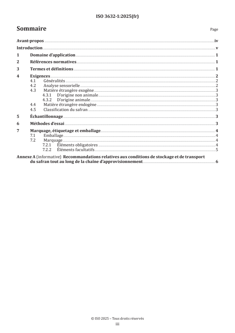 ISO 3632-1:2025 ISO 3632-1:2025 - Épices — Safran (Crocus sativus L.) — Partie 1: Spécifications
Released:10/6/2025 - Page 3 preview