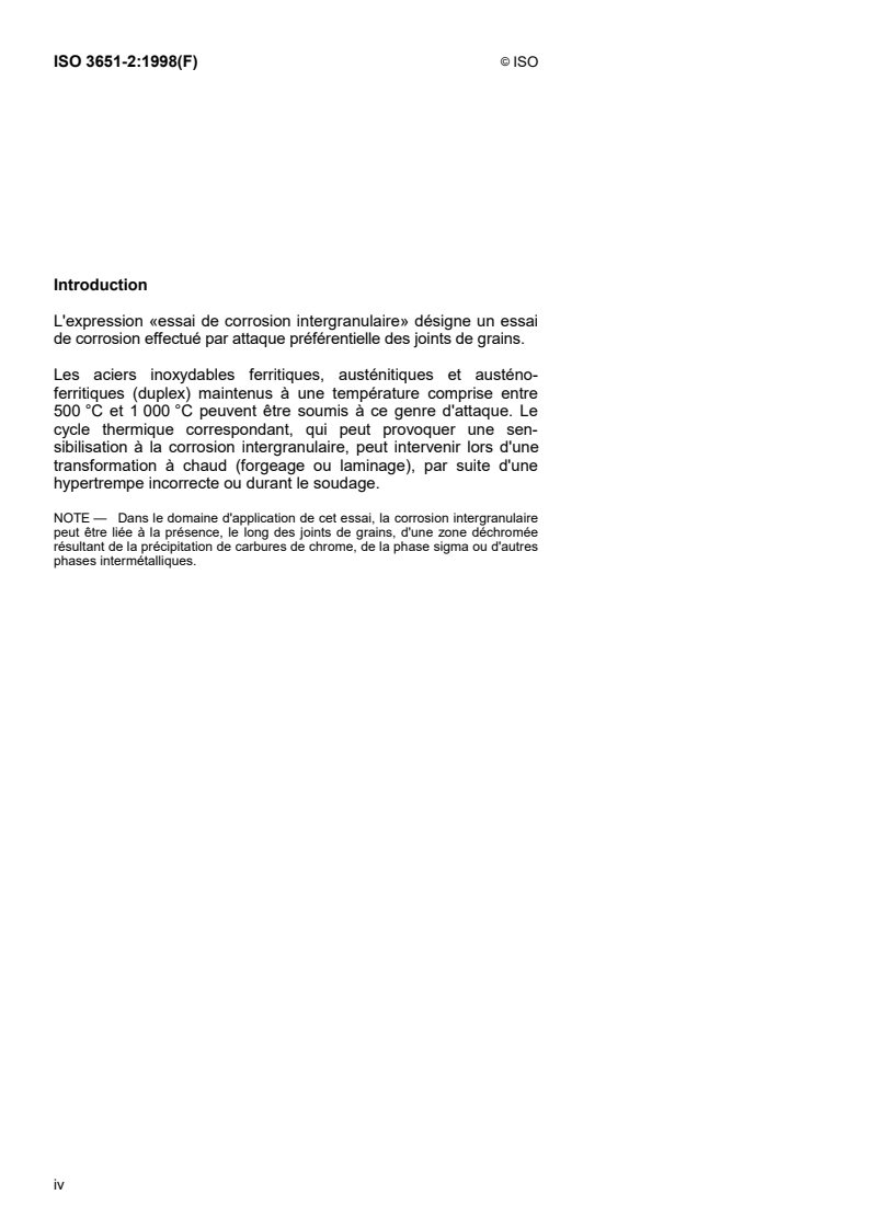 ISO 3651-2:1998 ISO 3651-2:1998 - Détermination de la résistance à la corrosion intergranulaire des aciers inoxydables — Partie 2: Aciers ferritiques, austénitiques et austéno-ferritiques (duplex) — Essais de corrosion en milieux contenant de l'acide sulfurique/14/1998 - Page 4 preview