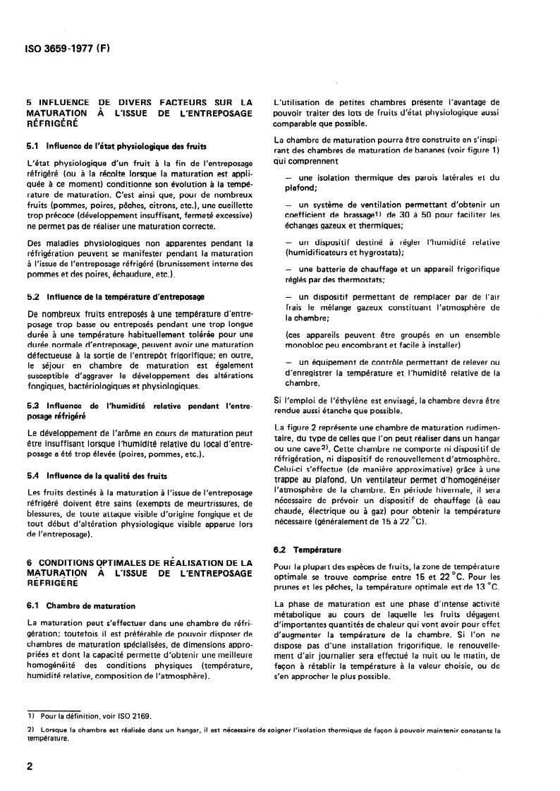 SIST ISO 3659:1996 ISO 3659:1977 - Fruits et légumes — Maturation à l'issue de l'entreposage réfrigéré/1/1977 - Page 4 preview