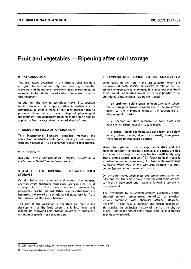 SIST ISO 3659:1996 ISO 3659:1977 - Fruits and vegetables — Ripening after cold storage/1/1977 - Page 3 preview