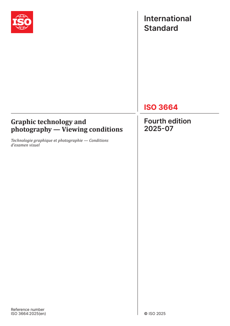 ISO 3664:2025 - Graphic technology and photography — Viewing conditions
Released:11. 07. 2025