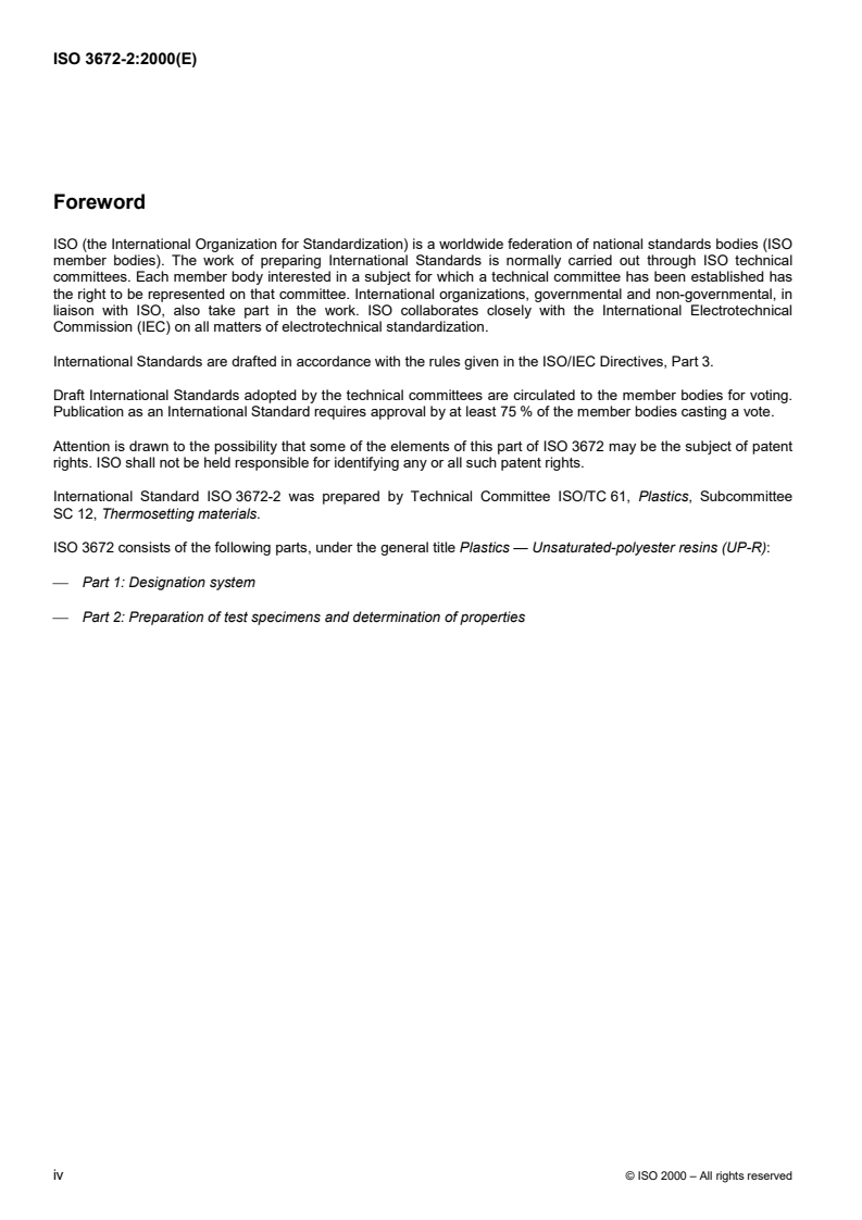 ISO 3672-2:2000 ISO 3672-2:2000 - Plastics — Unsaturated-polyester resins (UP-R) — Part 2: Preparation of test specimens and determination of properties/10/2000 - Page 4 preview