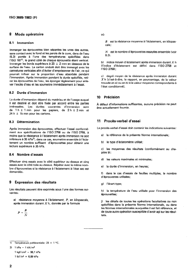 ISO 3689:1983 ISO 3689:1983 - Papier et carton — Détermination de la résistance à l'éclatement après immersion dans l'eau/1/1983 - Page 4 preview
