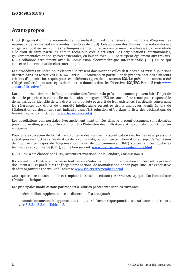 ISO 3690:2018 ISO 3690:2018 - Soudage et techniques connexes — Détermination de la teneur en hydrogène dans le métal fondu pour le soudage à l'arc/19/2018 - Page 4 preview