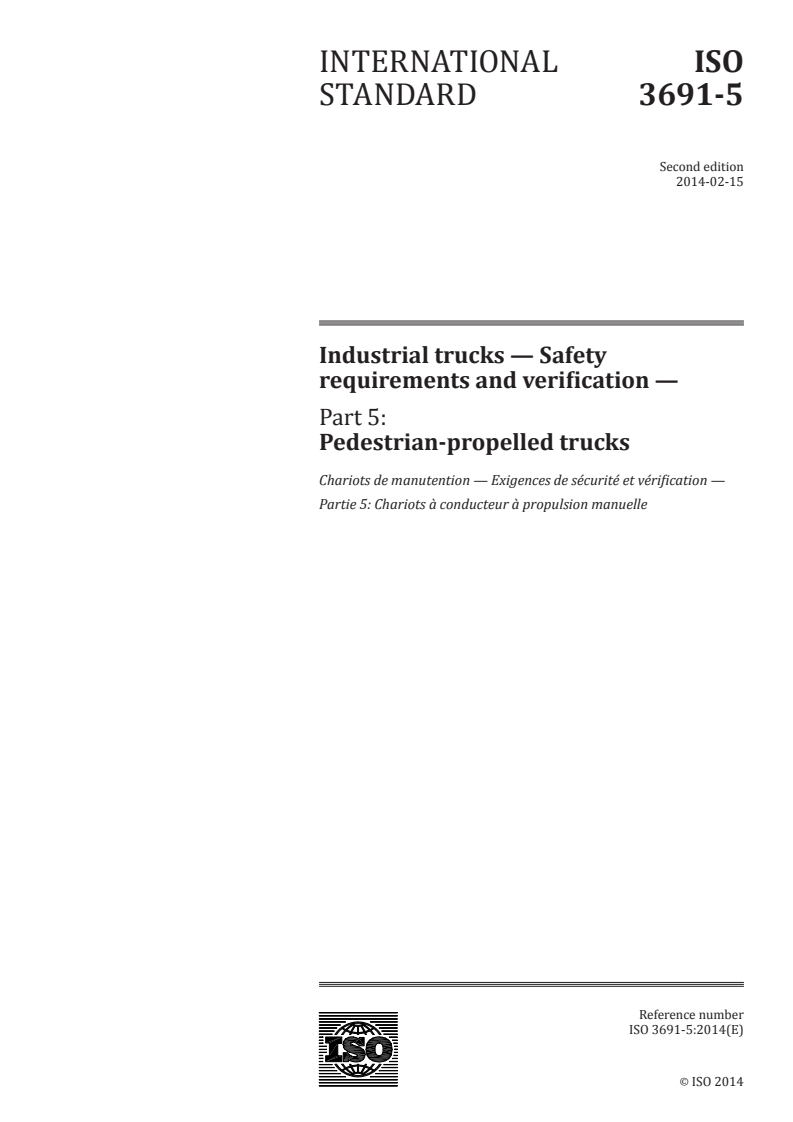 ISO 3691-5:2014 ISO 3691-5:2014 - Industrial trucks — Safety requirements and verification — Part 5: Pedestrian-propelled trucks/10/2014 - Page 1 preview