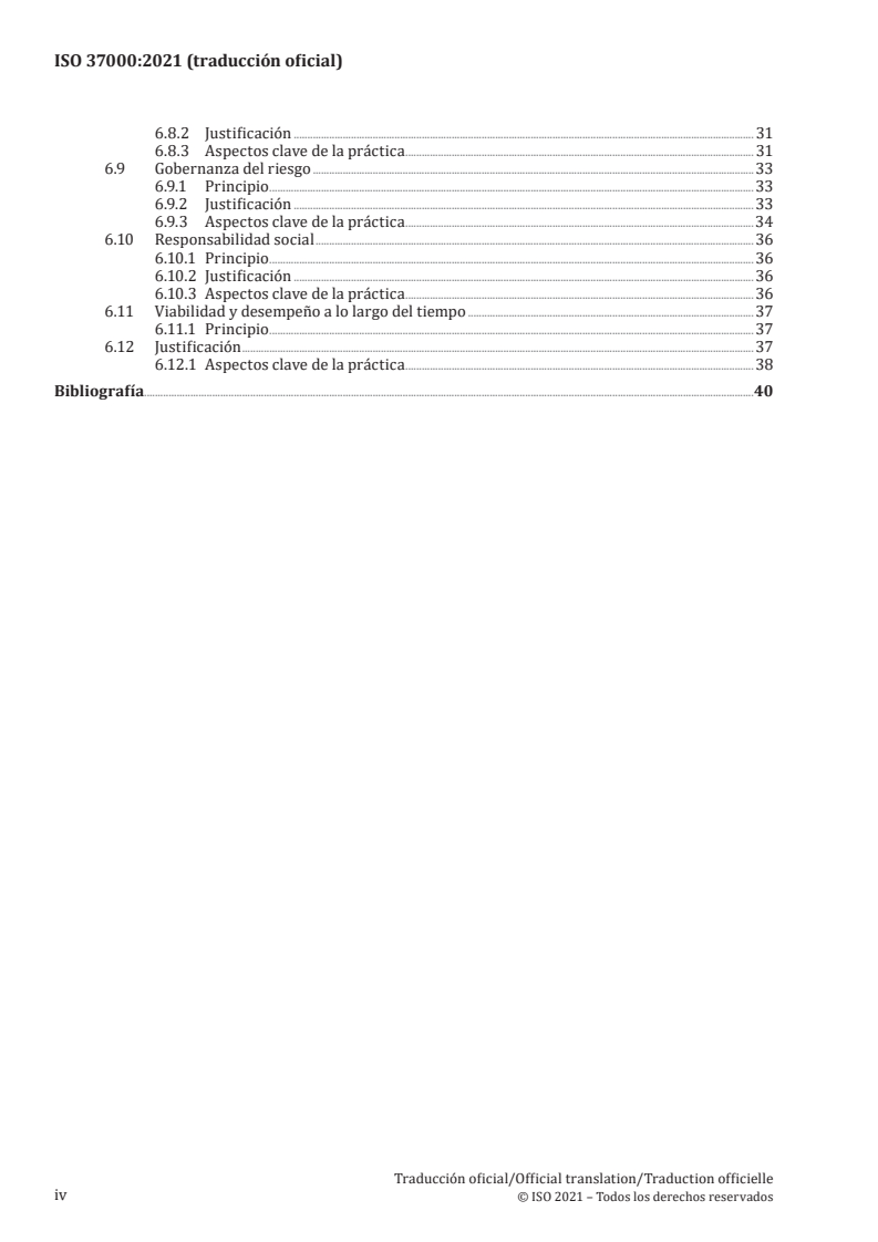 ISO 37000:2021 ISO 37000:2021 - Governance of organizations — Guidance
Released:12/20/2021 - Page 4 preview