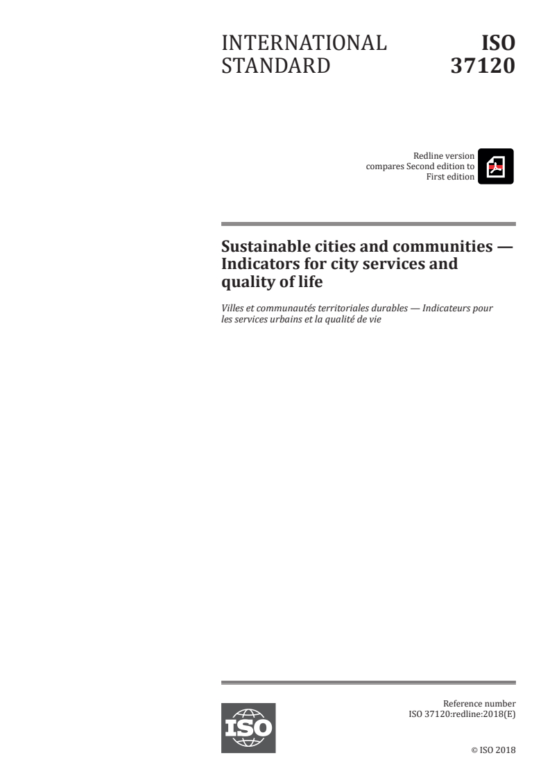 ISO 37120:2018 REDLINE ISO 37120:2018 - Sustainable cities and communities — Indicators for city services and quality of life/5/2018 - Page 1 preview