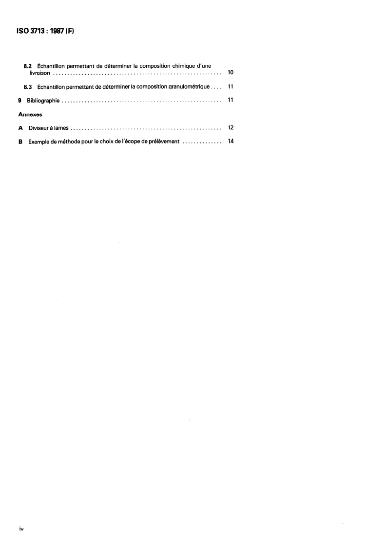 ISO 3713:1987 ISO 3713:1987 - Ferro-alliages — Échantillonnage et préparation des échantillons — Règles générales/10/1987 - Page 4 preview