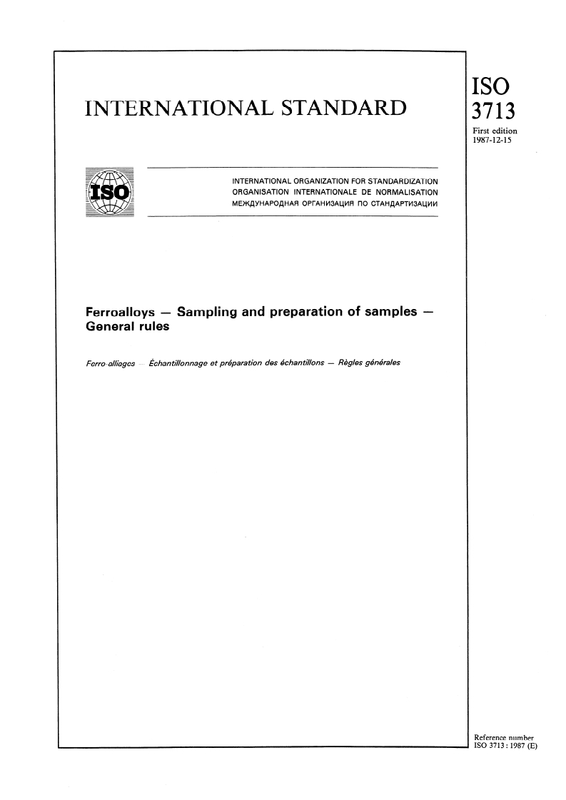 ISO 3713:1987 ISO 3713:1987 - Ferroalloys — Sampling and preparation of samples — General rules/10/1987 - Page 1 preview