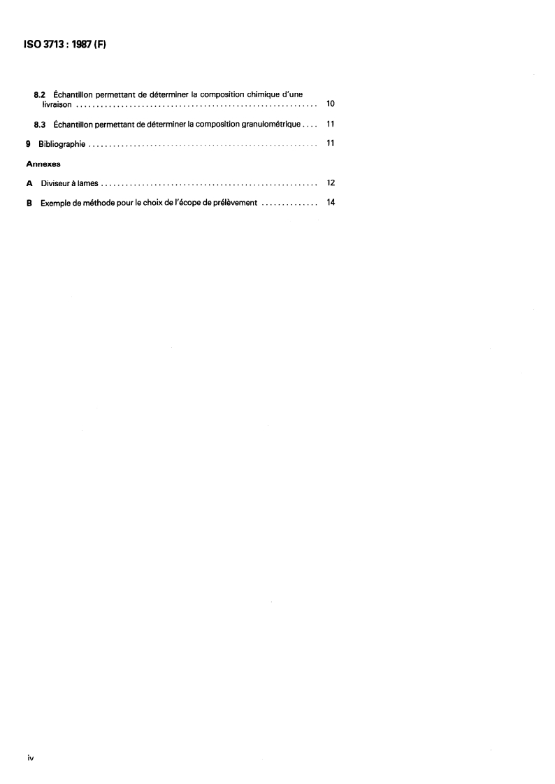 ISO 3713:1987 ISO 3713:1987 - Ferro-alliages — Échantillonnage et préparation des échantillons — Règles générales/10/1987 - Page 4 preview