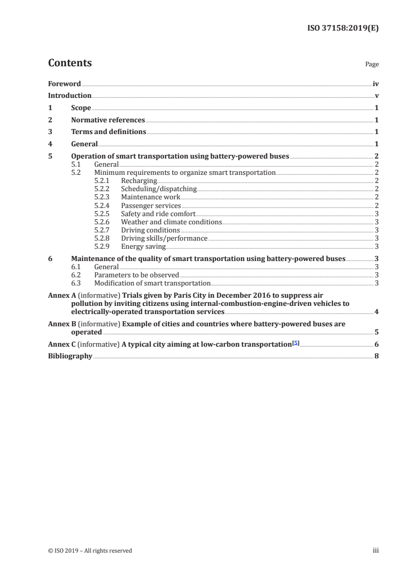 ISO 37158:2019 ISO 37158:2019 - Smart community infrastructures — Smart transportation using battery-powered buses for passenger services/2/2019 - Page 3 preview
