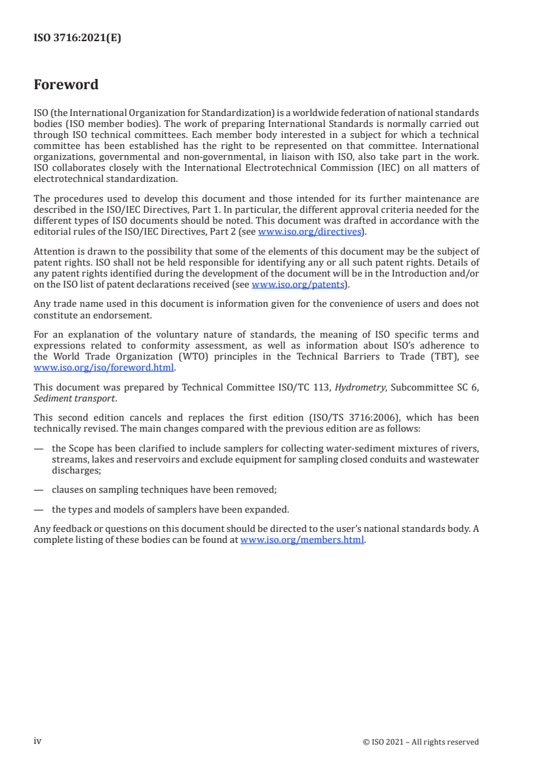 ISO 3716:2021 ISO 3716:2021 - Hydrometry — Functional requirements and characteristics of suspended-sediment samplers
Released:10/18/2021 - Page 4 preview