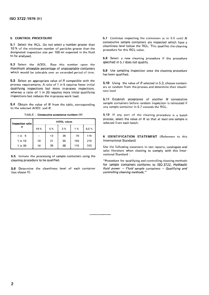 SIST ISO 3722:1997 ISO 3722:1976 - Hydraulic fluid power — Fluid sample containers — Qualifying and controlling cleaning methods/1/1976 - Page 4 preview