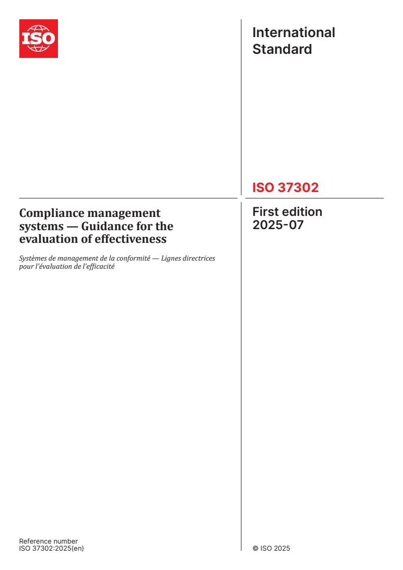ISO 37302:2025 - Compliance management systems — Guidance for the evaluation of effectiveness
Released:18. 07. 2025