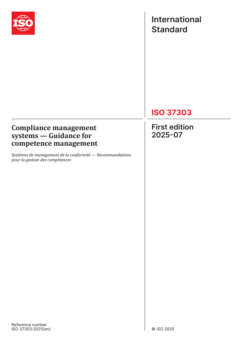 ISO 37303:2025 - Compliance management systems — Guidance for competence management
Released:18. 07. 2025