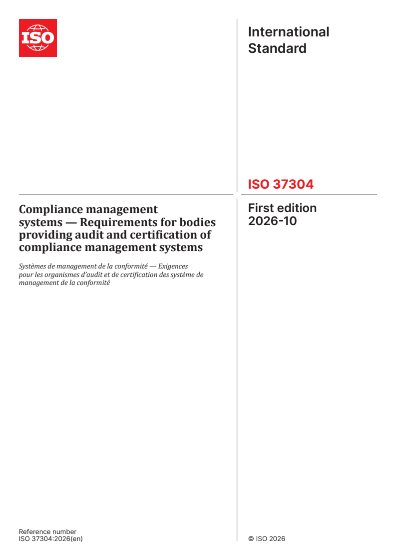 ISO 37304:2026 ISO 37304:2026 - Compliance management systems — Requirements for bodies providing audit and certification of compliance management systems - Page 1 preview