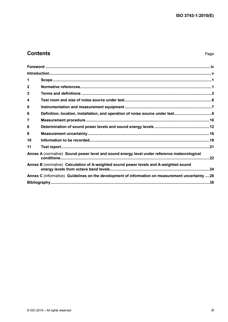 ISO 3743-1:2010 ISO 3743-1:2010 - Acoustics — Determination of sound power levels and sound energy levels of noise sources using sound pressure — Engineering methods for small movable sources in reverberant fields — Part 1: Comparison method for a hard-walled test room/21/2010 - Page 3 preview