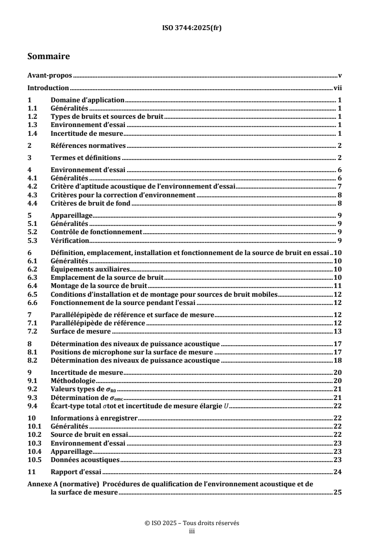 ISO 3744:2025 REDLINE ISO 3744:2025 - Acoustique — Détermination des niveaux de puissance acoustique et des niveaux d’énergie acoustique émis par les sources de bruit à partir de la pression acoustique — Méthodes d’expertise pour des conditions approchant celles du champ libre sur plan réfléchissant
Released:22. 01. 2026 - Page 3 preview