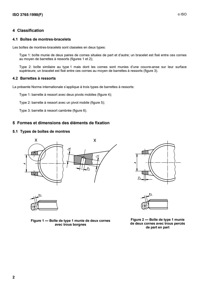 ISO 3765:1998 ISO 3765:1998 - Instruments horaires — Montres-bracelets — Dimensions de raccordement des bracelets aux boîtes/26/1998 - Page 4 preview