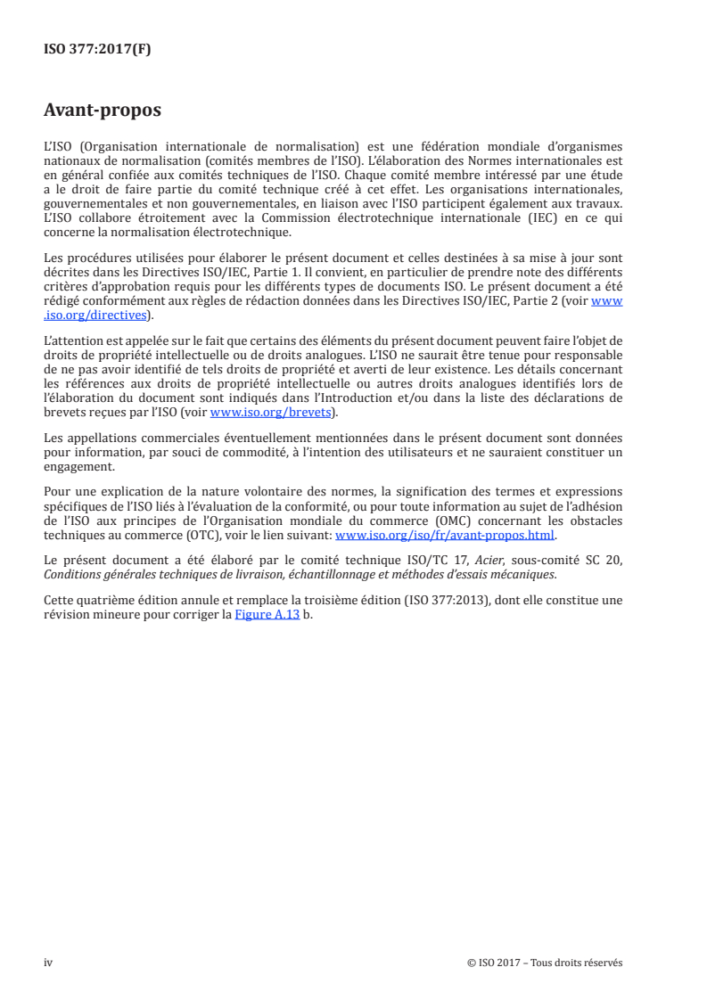 ISO 377:2017 ISO 377:2017 - Acier et produits en acier — Position et préparation des échantillons et éprouvettes pour essais mécaniques/16/2017 - Page 4 preview