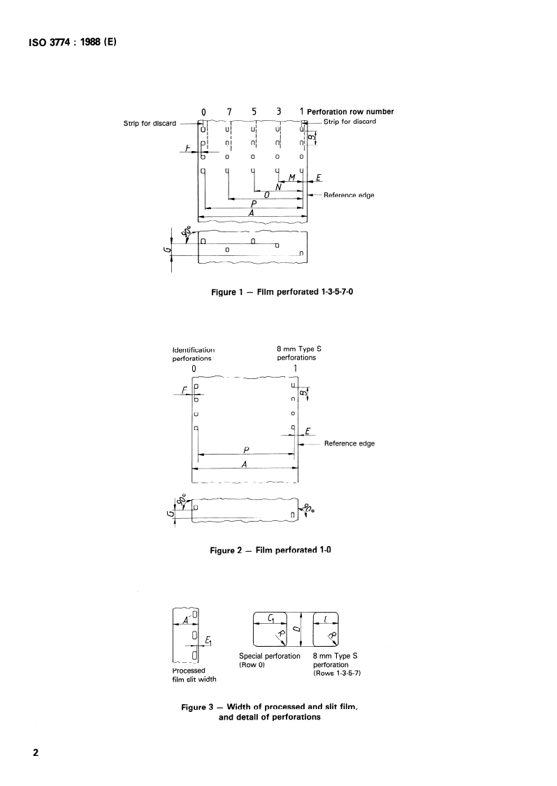 ISO 3774:1988 ISO 3774:1988 - Cinematography — 35 mm motion-picture film perforated 8 mm Type S (1-3-5-7-0) and (1-0) — Cutting and perforating dimensions/27/1988 - Page 4 preview