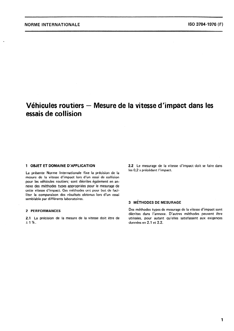 ISO 3784:1976 ISO 3784:1976 - Véhicules routiers — Mesure de la vitesse d'impact dans les essais de collision/1/1976 - Page 3 preview