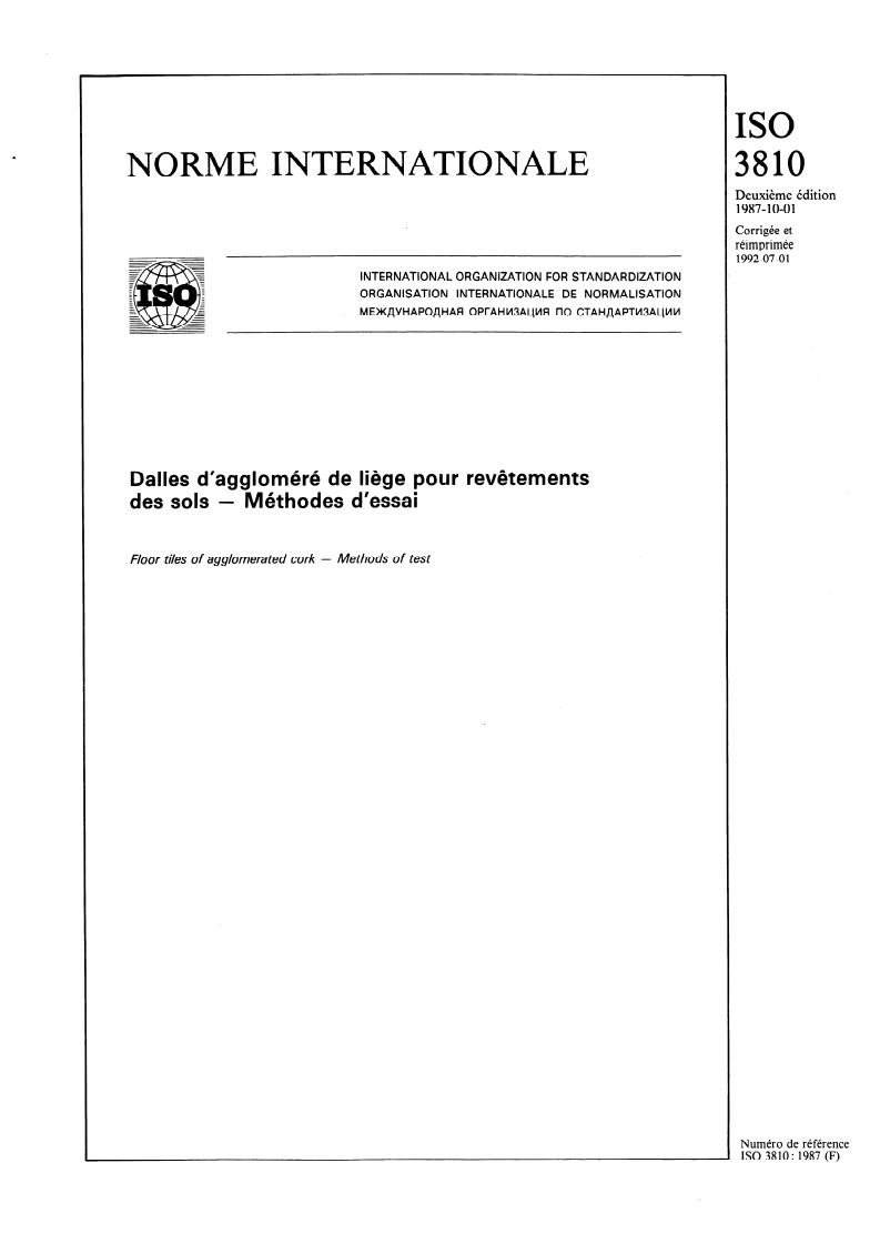 ISO 3810:1987 ISO 3810:1987 - Dalles d'aggloméré de liège pour revêtements des sols — Méthodes d'essai/16/1992 - Page 1 preview