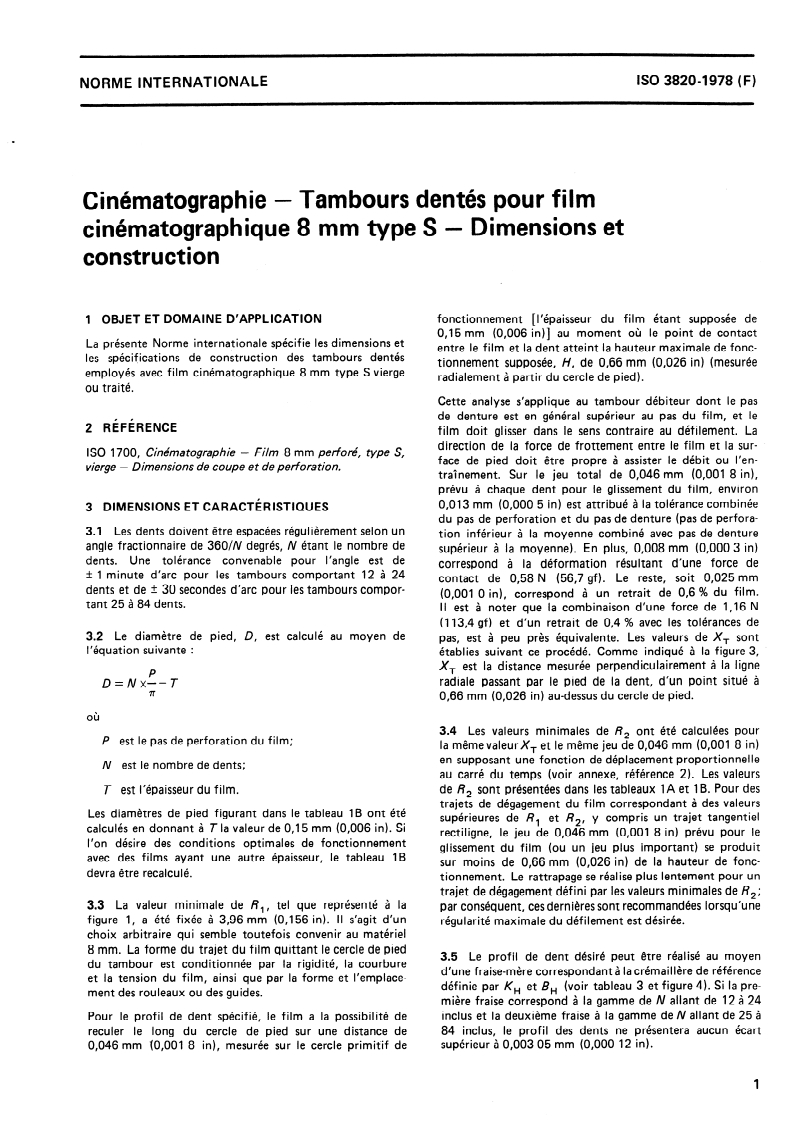 ISO 3820:1978 ISO 3820:1978 - Cinématographie — Tambours dentés pour film cinématographique 8 mm type S — Dimensions et construction/1/1978 - Page 3 preview