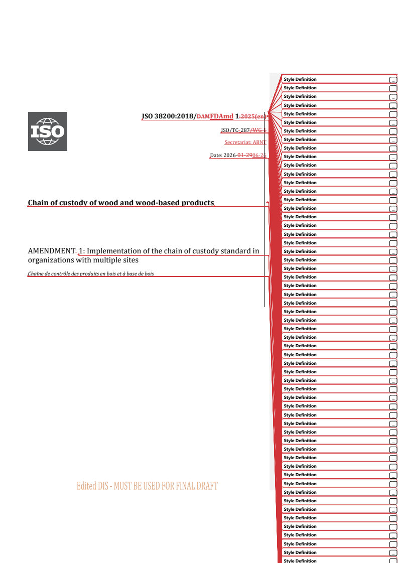 ISO 38200:2018/Amd 1 REDLINE ISO 38200:2018/FDAmd 1 - Chain of custody of wood and wood-based products — Amendment 1: Implementation of the chain of custody standard in organizations with multiple sites - Page 1 preview