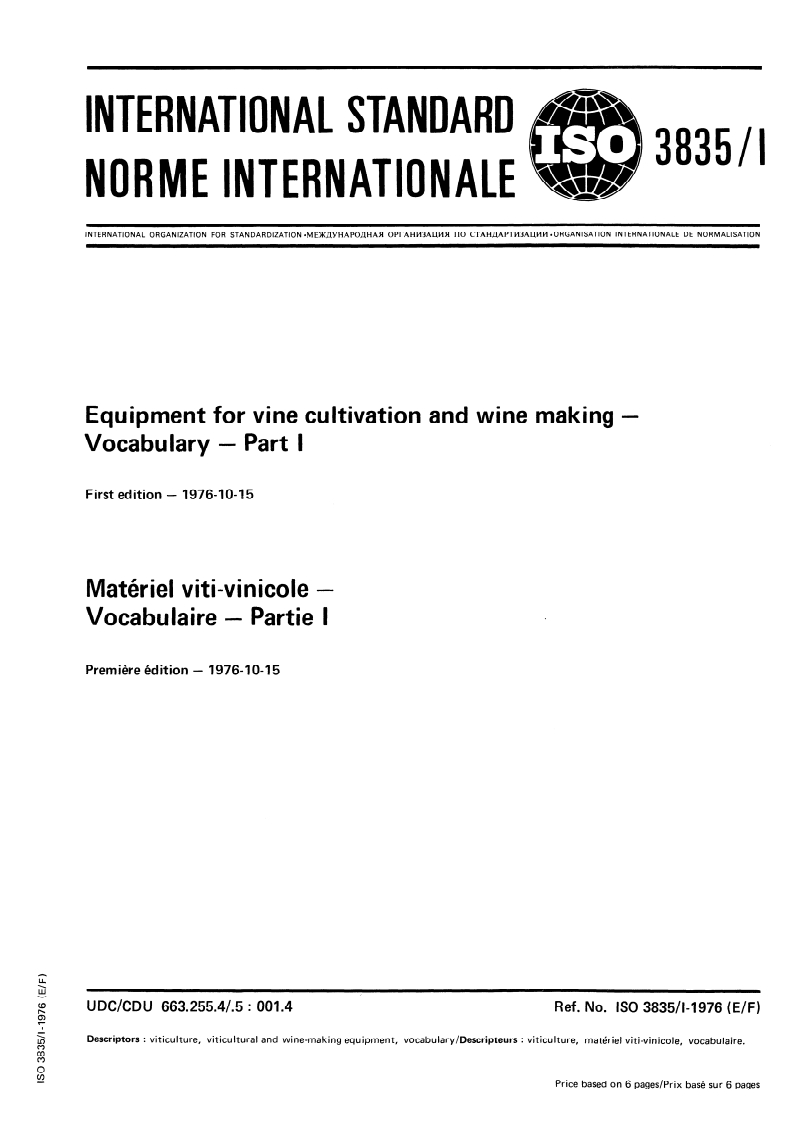 ISO 3835-1:1976 ISO 3835-1:1976 - Equipment for vine cultivation and wine making — Vocabulary/1/1976 - Page 1 preview