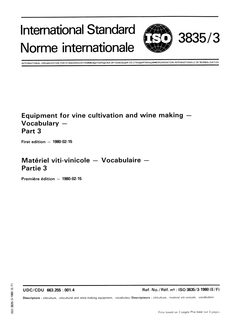 ISO 3835-3:1980 ISO 3835-3:1980 - Equipment for vine cultivation and wine making — Vocabulary/1/1980 - Page 1 preview