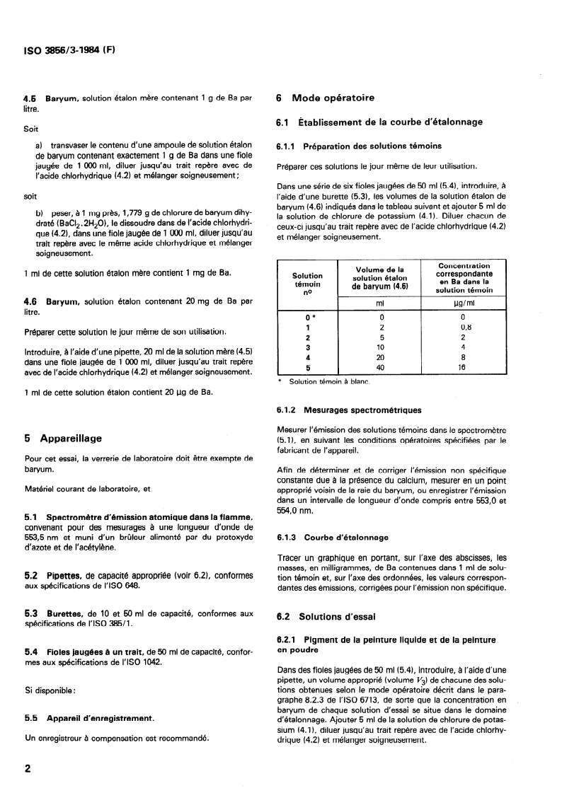 ISO 3856-3:1984 ISO 3856-3:1984 - Peintures et vernis — Détermination de la teneur en métaux "solubles" — Partie 3: Détermination de la teneur en baryum — Méthode par spectrométrie d'émission atomique dans la flamme/1/1984 - Page 4 preview