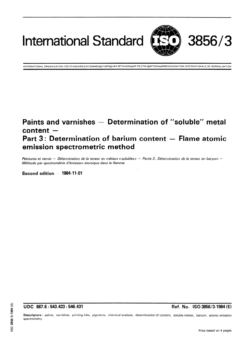 ISO 3856-3:1984 ISO 3856-3:1984 - Paints and varnishes — Determination of "soluble" metal content — Part 3: Determination of barium content — Flame atomic emission spectrometric method/1/1984 - Page 1 preview