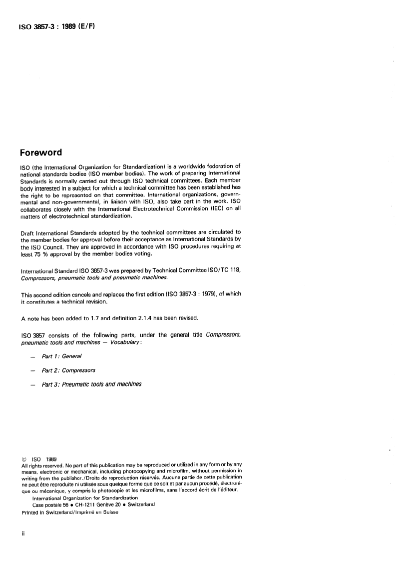 ISO 3857-3:1989 ISO 3857-3:1989 - Compressors, pneumatic tools and machines — Vocabulary — Part 3: Pneumatic tools and machines/29/1989 - Page 2 preview