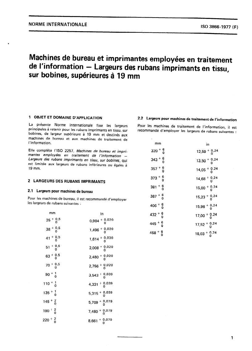 ISO 3866:1977 ISO 3866:1977 - Machines de bureau et imprimantes employées en traitement de l'information — Largeurs des rubans imprimants en tissu, sur bobines, supérieures à 19 mm/1/1977 - Page 3 preview