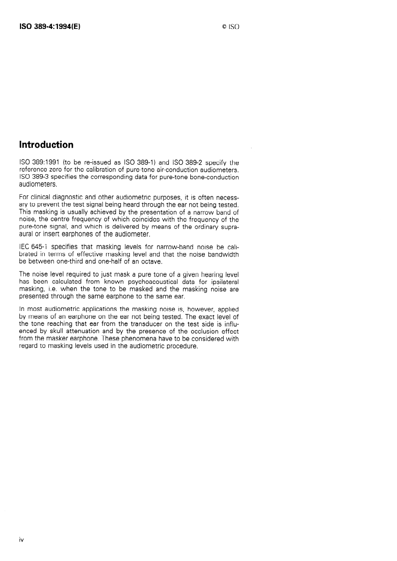 ISO 389-4:1994 ISO 389-4:1994 - Acoustics — Reference zero for the calibration of audiometric equipment — Part 4: Reference levels for narrow-band masking noise/22/1994 - Page 4 preview