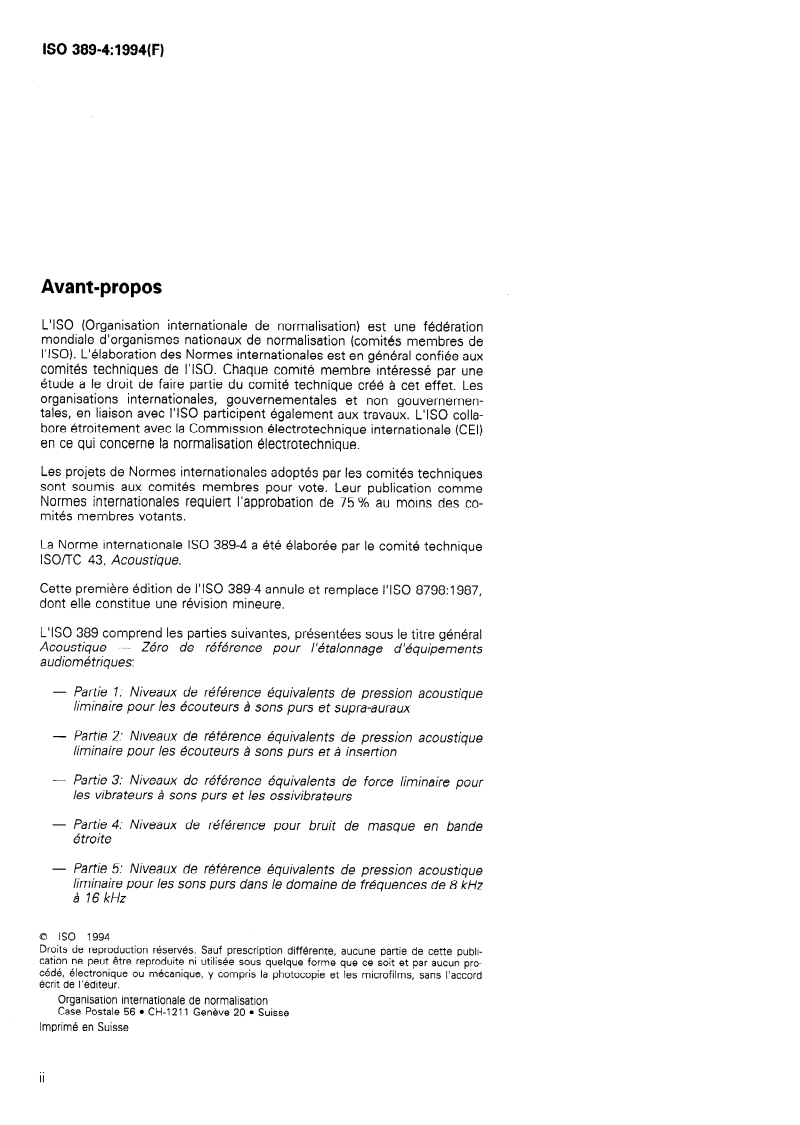 ISO 389-4:1994 ISO 389-4:1994 - Acoustique — Zéro de référence pour l'étalonnage d'équipements audiométriques — Partie 4: Niveaux de référence pour bruit de masque en bande étroite/22/1994 - Page 2 preview