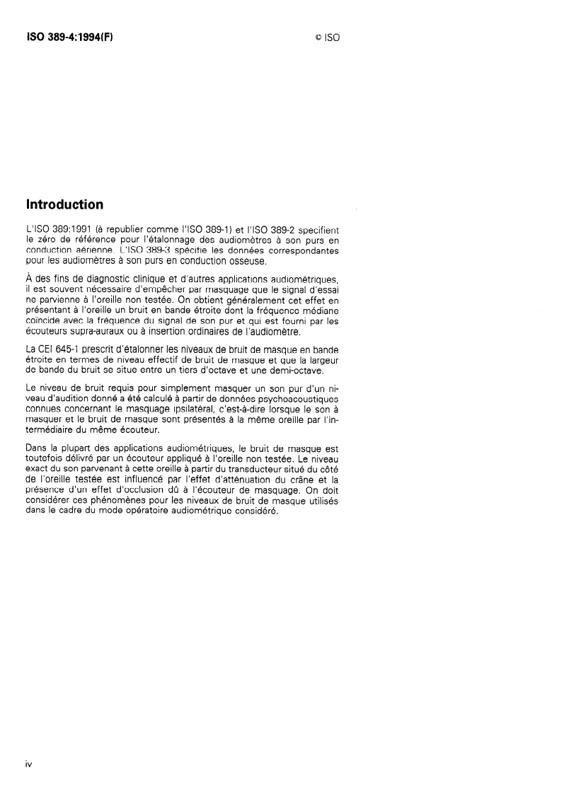 ISO 389-4:1994 ISO 389-4:1994 - Acoustique — Zéro de référence pour l'étalonnage d'équipements audiométriques — Partie 4: Niveaux de référence pour bruit de masque en bande étroite/22/1994 - Page 4 preview